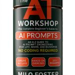 The AI Workshop: A Comprehensive Guide to Programming Algorithms by-0
