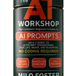 The AI Workshop: A Comprehensive Guide to Programming Algorithms by-0