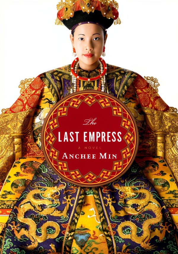 Empress Orchid: A Novel by Anchee Min-0