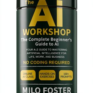 The AI Workshop: A Comprehensive Guide by Funtacular Books-0